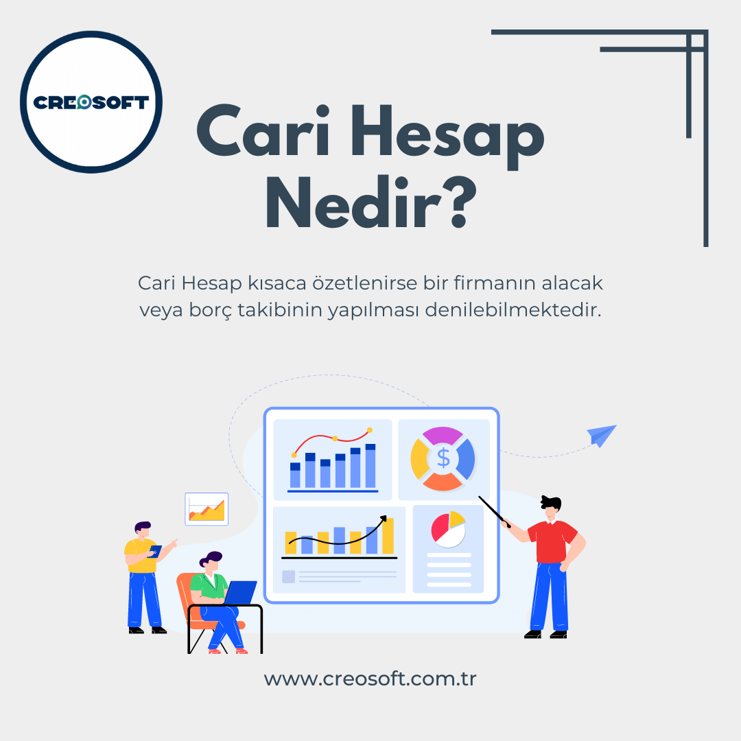 Cari Hesap Nedir? Takibi Nasıl Yapılır?