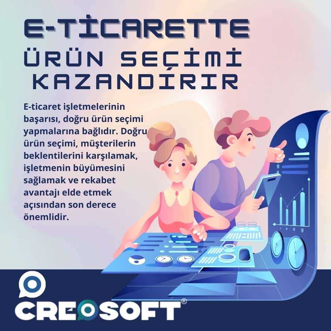 E-ticarette Ürün Seçimi Nasıl Yapılır?