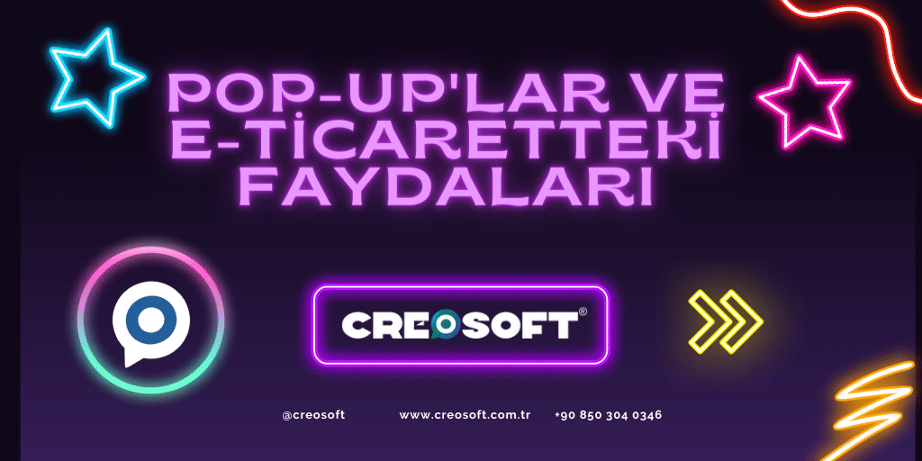 Pop-up’lar ve E-ticaretteki Faydaları