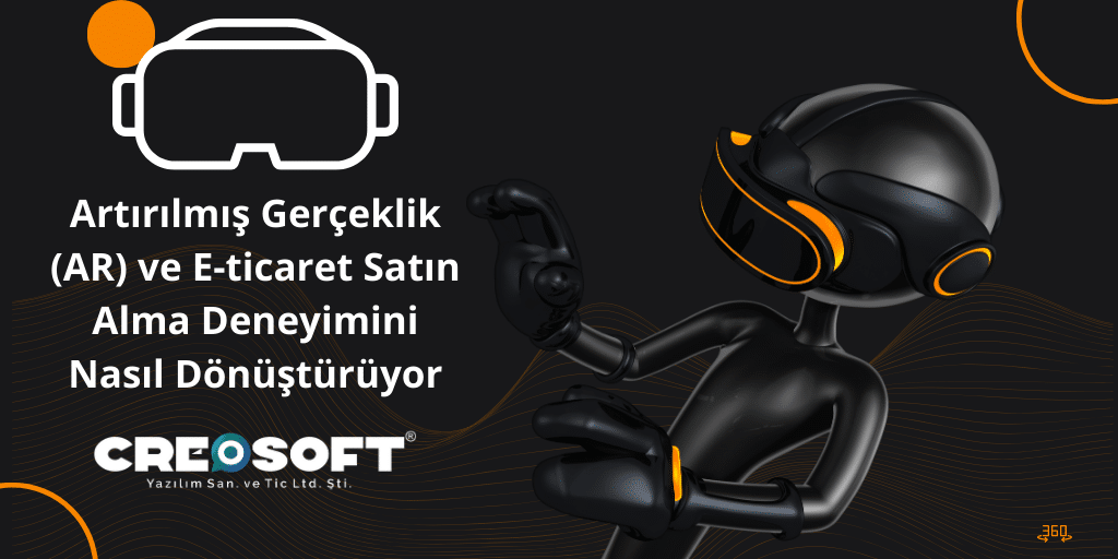 Artirilmis Gerceklik AR ve E ticaret Satin Alma Deneyimini Nasil Donusturuyor
