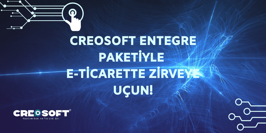 CreoSoft Entegre Paketiyle E-ticarette Zirveye Uçun! 2 Crypto 1