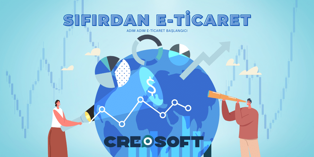 Sıfırdan E-Ticaret Yapmak
