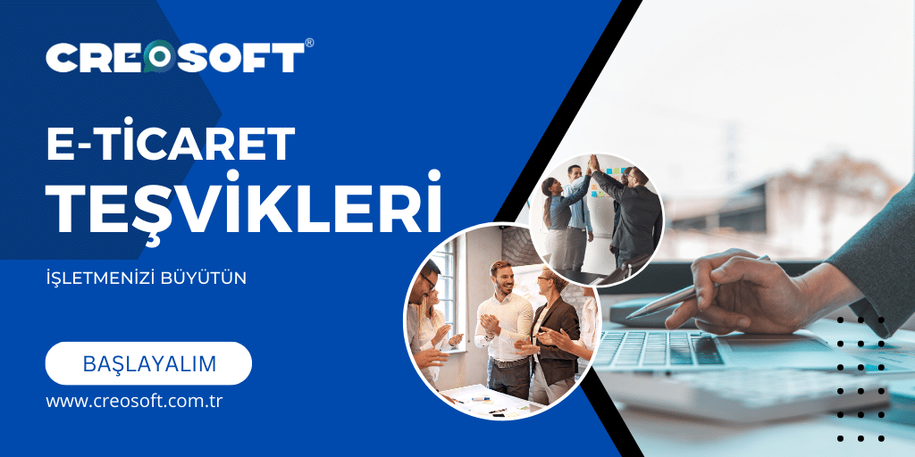 E-Ticaret Teşvikleri