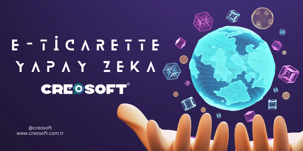 E-ticarette Yapay Zeka