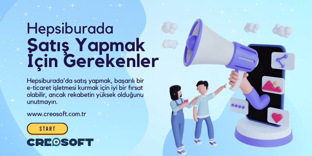 Hepsiburada Satış Yapmak İçin Gerekenler 2 e ticaret 8