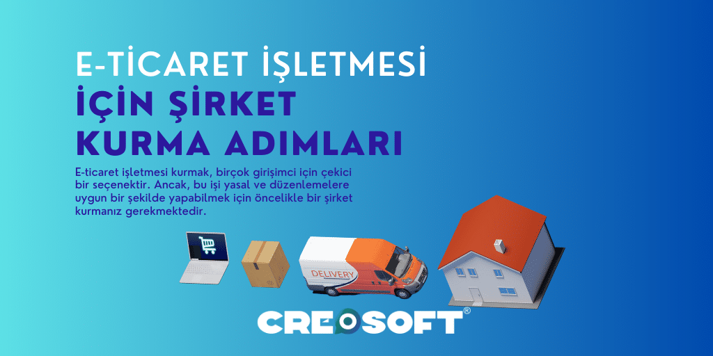 E-Ticaret İçin Şirket Kurmak
