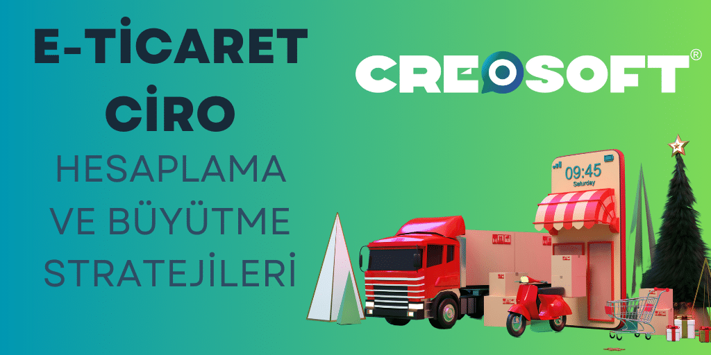 E-Ticaret Ciro Hesaplama ve Büyütme Stratejileri
