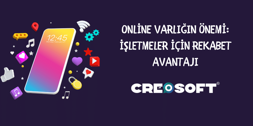 Online Varlığın Önemi: İşletmeler için Rekabet Avantajı
