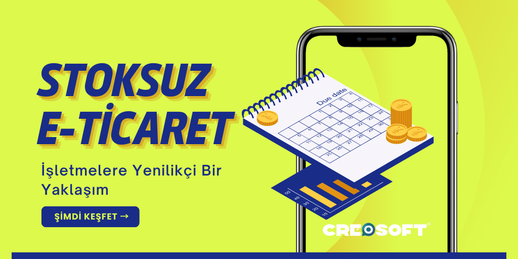 Stoksuz E-Ticaret: İşletmelere Yenilikçi Bir Yaklaşım