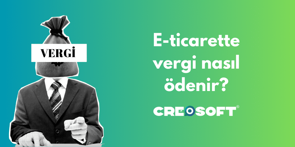 E ticarette vergi nasil odenir